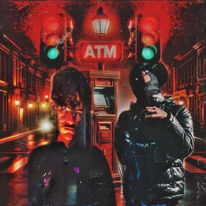 ATM (feat. Sackchasing Aj) (Explicit)