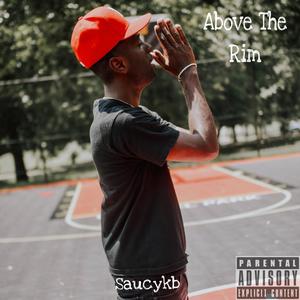 Above The Rim (Explicit)