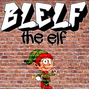 Blelf the Elf (feat. Parker Costello) [Explicit]