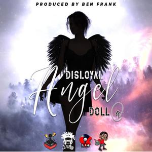 Disloyal Angel (Explicit)