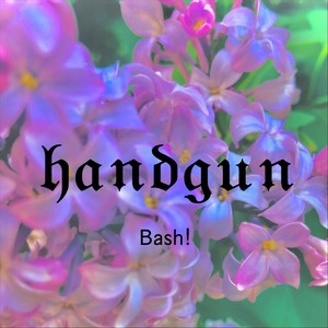 Handgun (Explicit)