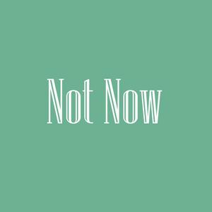not now (feat. Moon Byul, CLC & SF9)