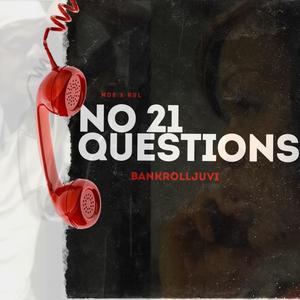 No 21 Questions (Explicit)