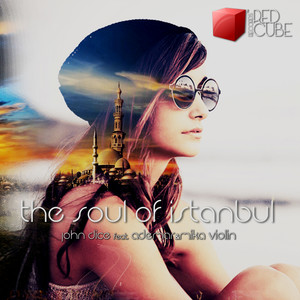 The Soul of Istanbul(feat. Ademar, Mika Violin)