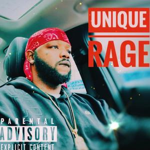 Unique Rage (Explicit)