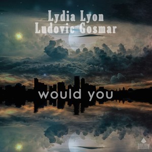 Would you (Extended Version)