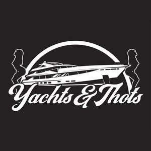 Yachts and Thots (Explicit)