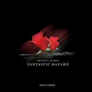 Fantastic Hazard (Vocal. 바닐라맨 Of 바닐라 어쿠스틱)