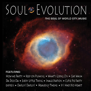 Soul Evolution: The Soul of World City Music