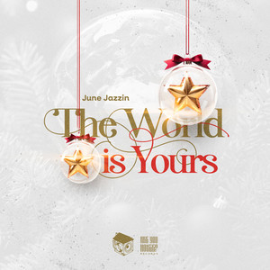 The World Is Yours (Original Mix)