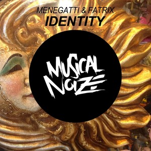 Identity (Original Mix)