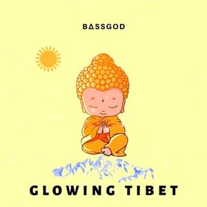 Glowing Tibet
