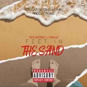 Feet In The Sand (Explicit)