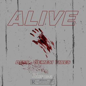 Des (Alive) [Explicit]