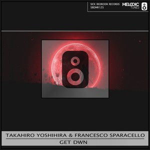 Get Dwn (Original Mix)