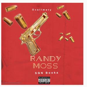 Randy Moss (Explicit)