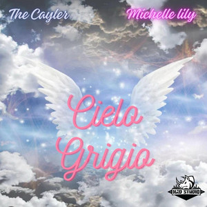 Cielo Grigio (Explicit)
