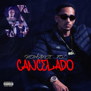 ROMANCE FOI CANCELADO (Explicit)