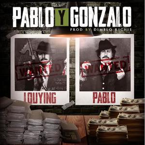 Pablo y Gonzalo (feat. Pabloslf & Louying)