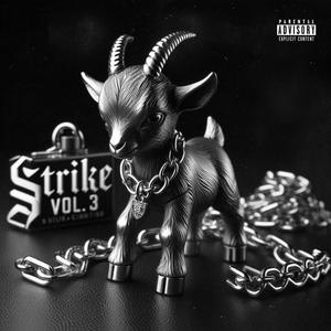 Strike, Vol. 3 (Explicit)