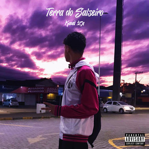 Terra do Salseiro (Explicit)