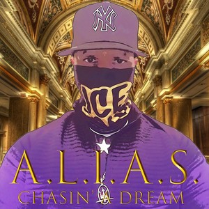 Chasin' a Dream (Explicit)