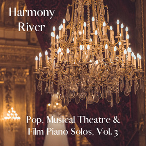 Pop, Musical Theatre & Film Piano Solos, Vol.3