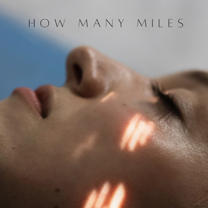 How Many Miles