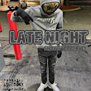 Late Night (Explicit)
