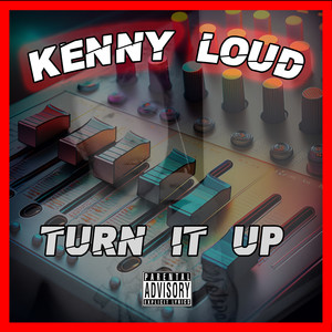 Turn It Up (Explicit)