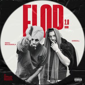 Flop Song 2.0 (Sidhu Moose Wala Remix)