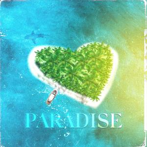 Paradise (feat. Tony Capo & Angelikah)