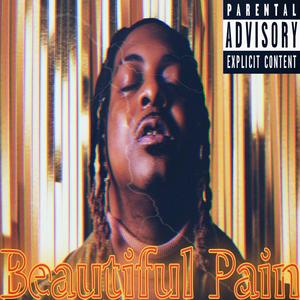 Beautiful Pain Pt. 1 (Explicit)