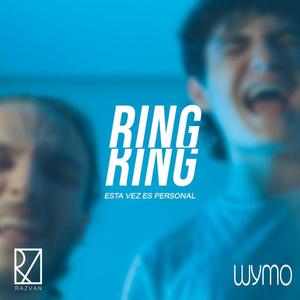 RingRing esta vez es personal (feat. Wymo) [Explicit]