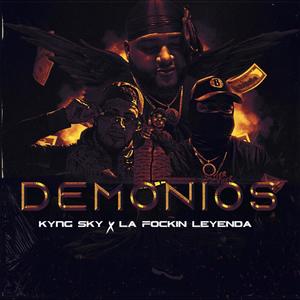 Demonios(feat. La Fockin Leyenda) (Explicit)