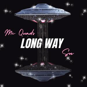 Long Way (Explicit)