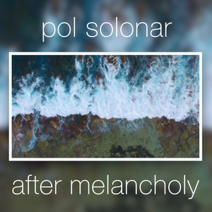 After Melancholy