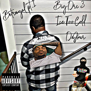 Betrayal Pt.1 (Explicit)