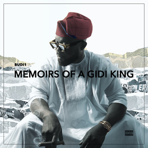 Memoirs of a Gidi King. (Explicit)