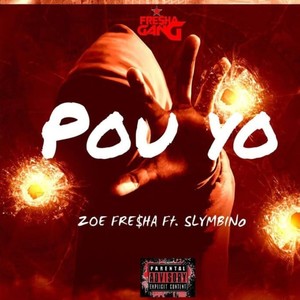 Pou Yo (feat. Slymbino)