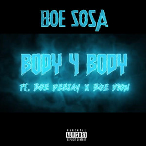 Body 4 Body (Explicit)