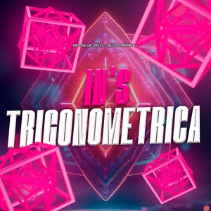IN'S TRIGONOMETRICA (Explicit)