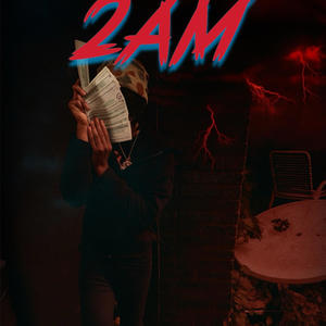 2am (Explicit)