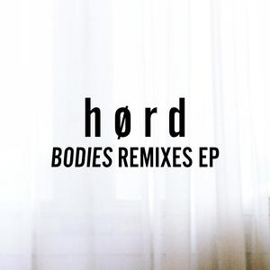 Bodies Remixes Ep