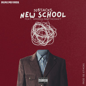 New School (Explicit)