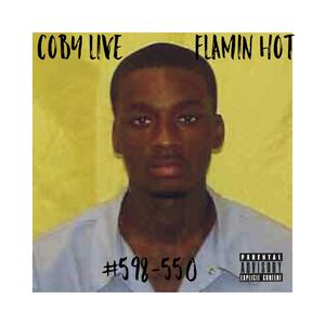 Flamin Hot (Explicit)