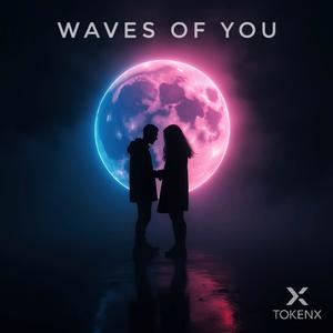 Waves of You
