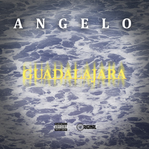 Guadalajara (Explicit)