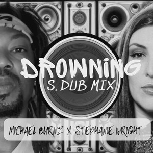 Drowning (S. Dub Mix)