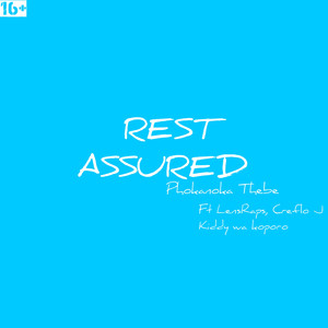 Rest Assured (Explicit)